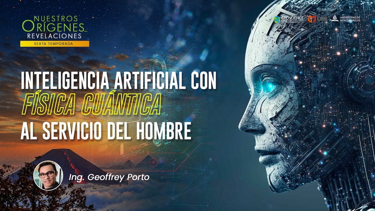 INTELIGENCIA ARTIFICIAL CON FÍSICA CUÁNTICA AL SERVICIO DEL HOMBRE