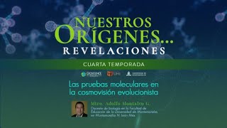 LAS PRUEBAS MOLECULARES EN LA COSMOVISIÓN EVOLUCIONISTA